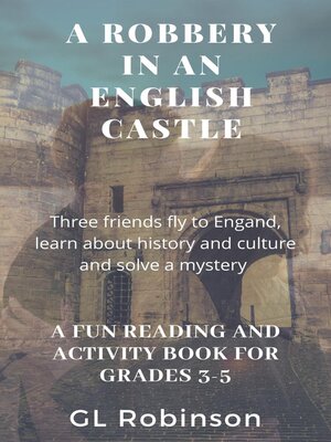 cover image of A Robbery In an English Castle
